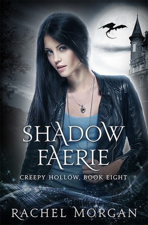 Shadow Faerie by Rachel Morgan