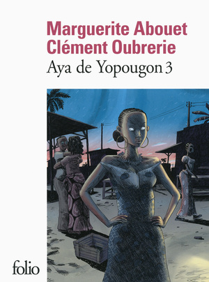 Aya de Yopougon, Tome 3 by Marguerite Abouet