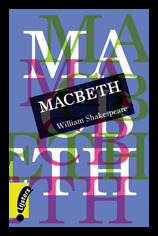 Macbeth by William Shakespeare