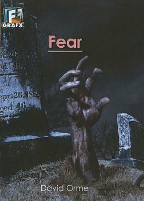 Fear by David Orme