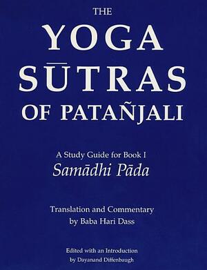 The Yoga Sutras of Patanjali: A Study Guide for Book I Samadhi Pada by Patañjali