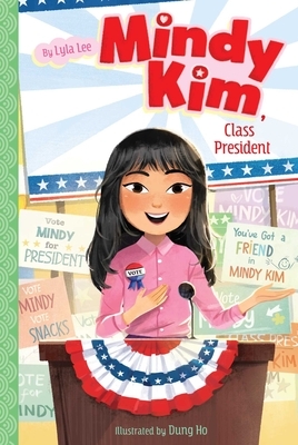 Mindy Kim, Class President by Lyla Lee