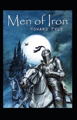 Men of Iron Illustrated by Howard Pyle