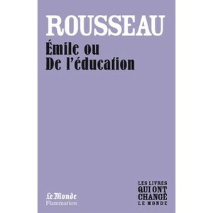 Émile ou De l'éducation by Jean-Jacques Rousseau