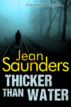 Thicker Than Water by Jean Saunders