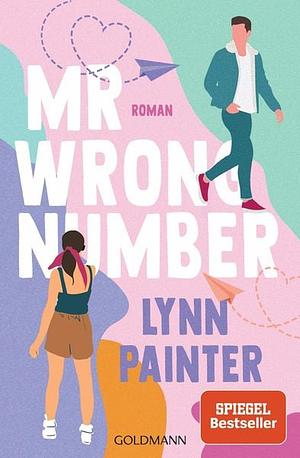 Mr. Wrong Number by Lynn Painter