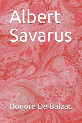 Albert Savarus by Honoré de Balzac