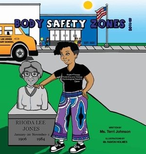 Body Safety Zones (BSZ) by Terri Johnson