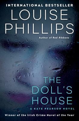 The Doll's House by Louise Phillips