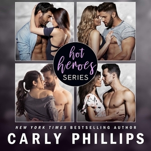 The Rosewood Bay Series: Fearless, Breathe, Freed, and Dream by Carly Phillips