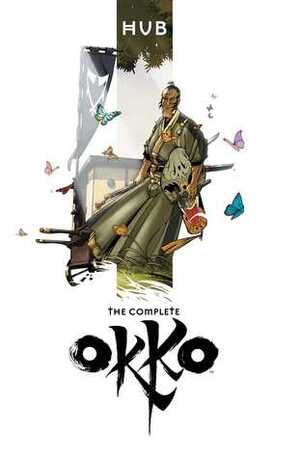 The Complete Okko by Hub