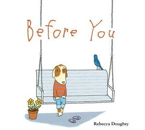 Before You by Rebecca Doughty