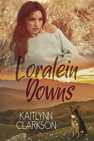 Loralein Downs by Kaitlynn Clarkson
