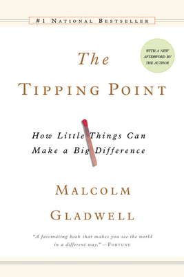 The Tipping Point by Malcolm Gladwell
