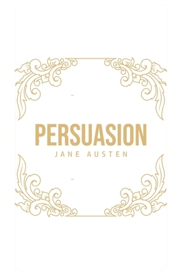 Persuasion by Jane Austen