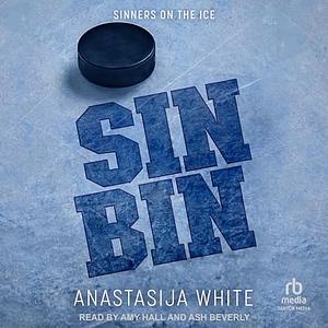 Sin-Bin by Anastasija White
