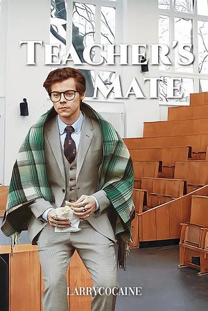 Teacher's Mate by Larrycocaine