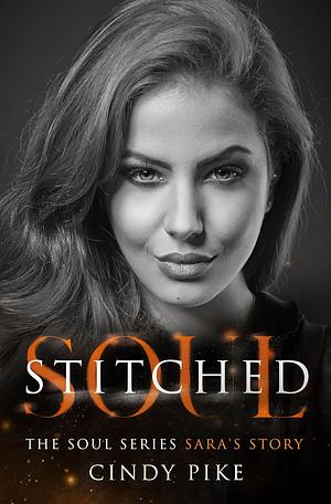 Stitched Soul: Sara by Cindy Pike