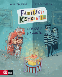 Familjen Knyckerts och gulddiamanten by Anders Sparring, Per Gustavsson