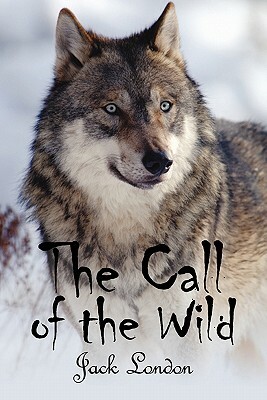 The Call of the Wild by Jack London