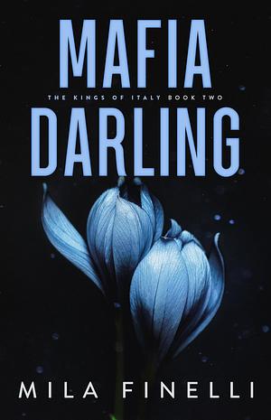 Mafia Darling: Special Edition by Mila Finelli