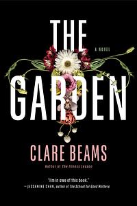 The Garden by Clare Beams