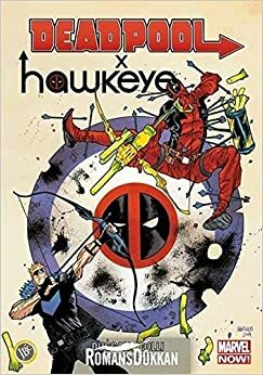 Deadpool x Hawkeye by Aslı Dağlı, Gerry Duggan