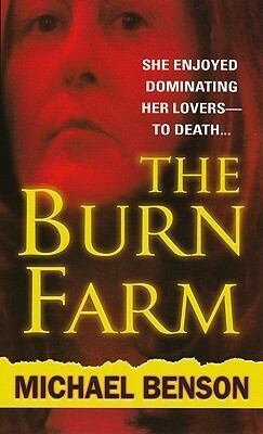 The Burn Farm by Michael Benson