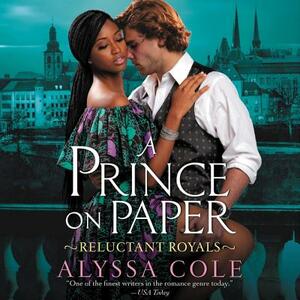 A Prince on Paper by Alyssa Cole
