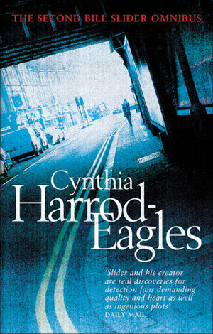 The Second Bill Slider Omnibus by Cynthia Harrod-Eagles