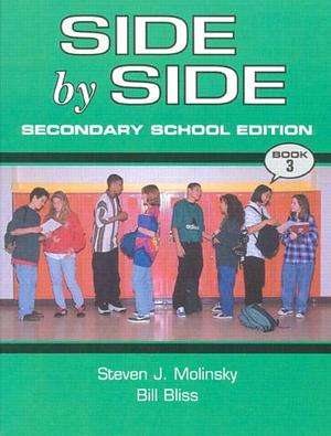 Side by Side, Level 1, Book 3 by Steven J. Molinsky, Bill Bliss