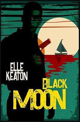 Black Moon by Elle Keaton