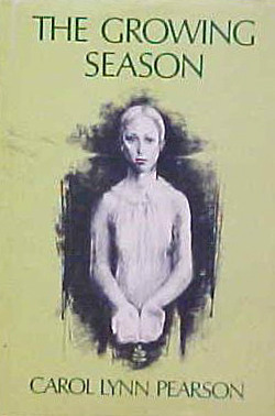 The Growing Season by Carol Lynn Pearson