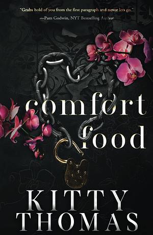 Comfort Food by Kitty Thomas