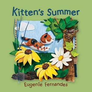 Kitten's Summer by Eugenie Fernandes