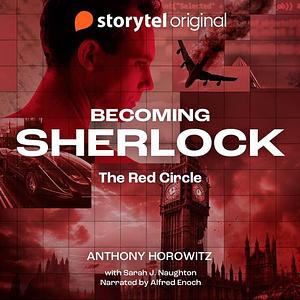 The Red Circle by Anthony Horowitz, Sarah J. Naughton
