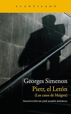 Pietr, el Letón by Georges Simenon