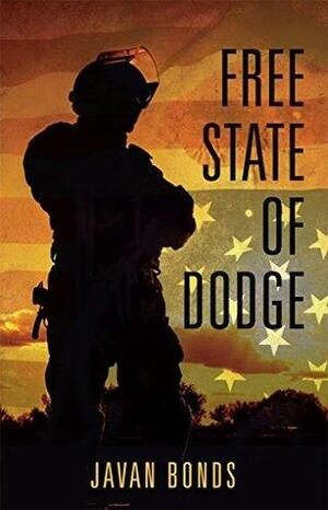 Free State Of Dodge by Javan Bonds