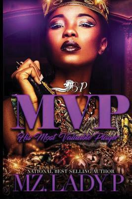 M.V.P.: His Most Valuable Player by Mz. Lady P