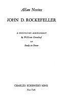 John D. Rockefeller: A One-volume Abridgement by Allan Nevins