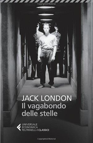 Il vagabondo delle stelle by Jack London
