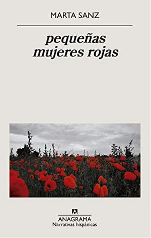 pequeñas mujeres rojas by Marta Sanz