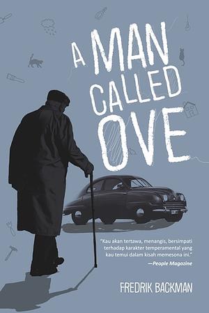 A Man Called Ove by Fredrik Backman