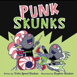 Punk Skunks by Trisha Speed Shaskan