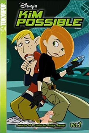 Kim Possible Cine-Manga Volume 1: Bueno Nacho & Tick Tick Tick by Mark McCorkle, Bob Schooley