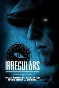 Irregulars: Stories by Nicole Kimberling, Josh Lanyon, Ginn Hale and Astrid Amara by Astrid Amara, Ginn Hale, Josh Lanyon