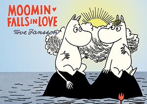 Moomin Falls in Love by Tove Jansson