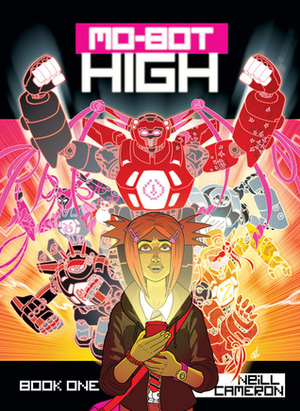 DFC Library: Mo-bot High by Neill Cameron