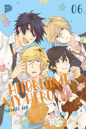 Hitorijime my Hero, Band 6 by Memeco Arii