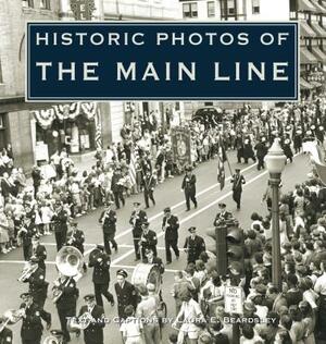 Historic Photos of the Main Line by 